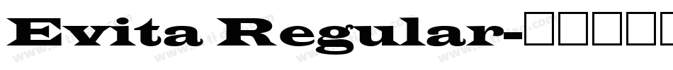 Evita Regular字体转换